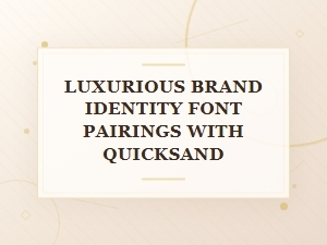 Luxurious Brand Pairings with Quicksand
